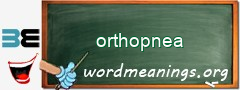 WordMeaning blackboard for orthopnea